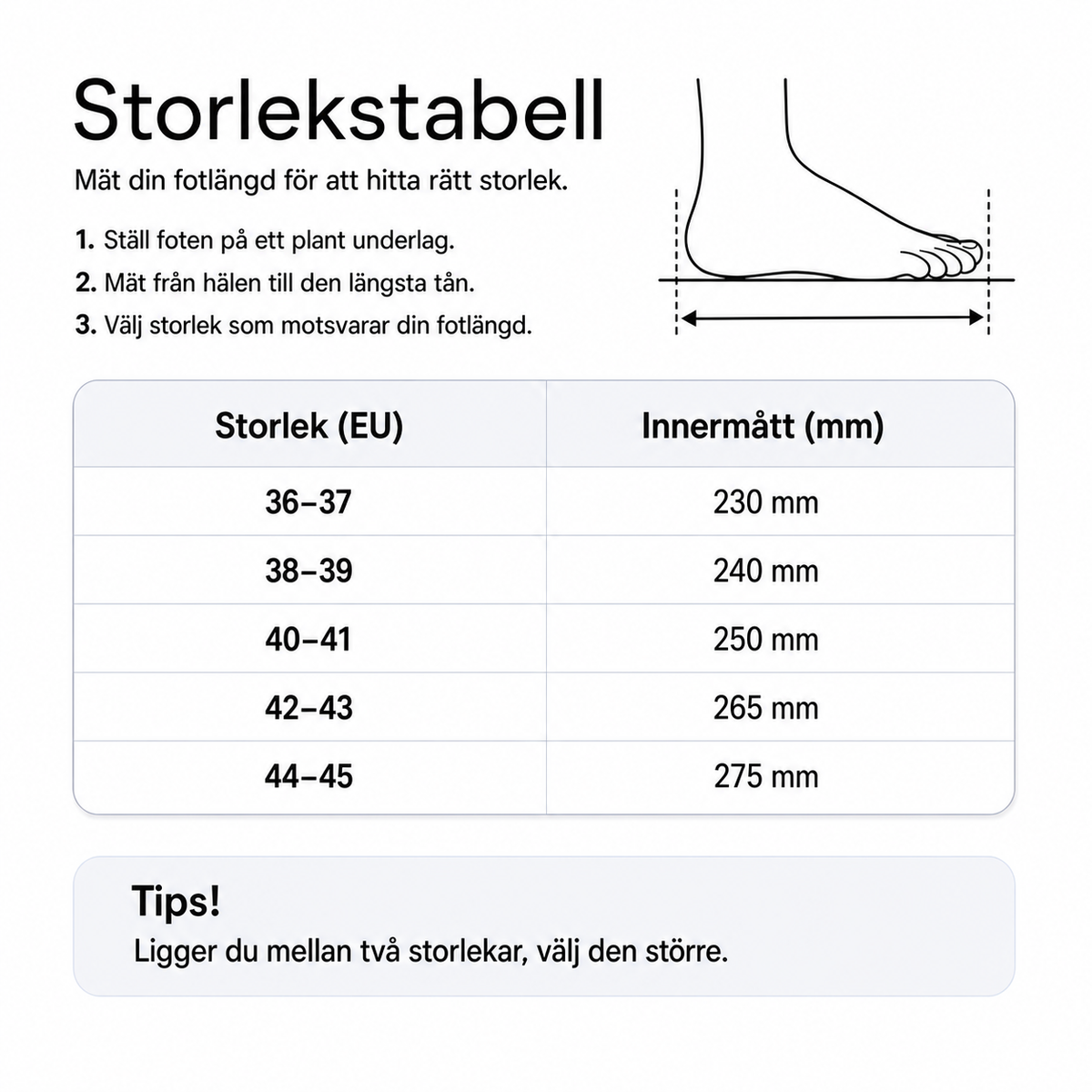 Storlekstabell (EU) och innermått för tofflor i mocka